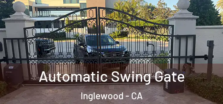  Automatic Swing Gate Inglewood - CA