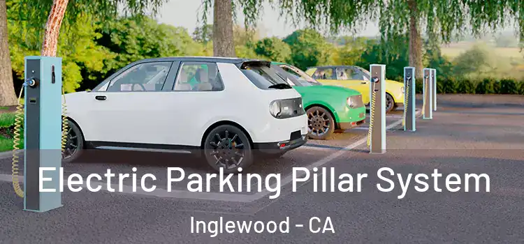  Electric Parking Pillar System Inglewood - CA