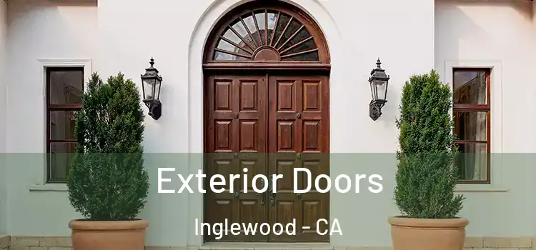  Exterior Doors Inglewood - CA
